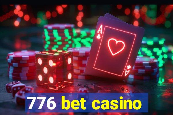 776 bet casino